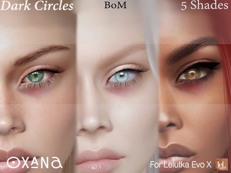 Second Life Marketplace - Oxana - Dark Circles - EvoX - BoM